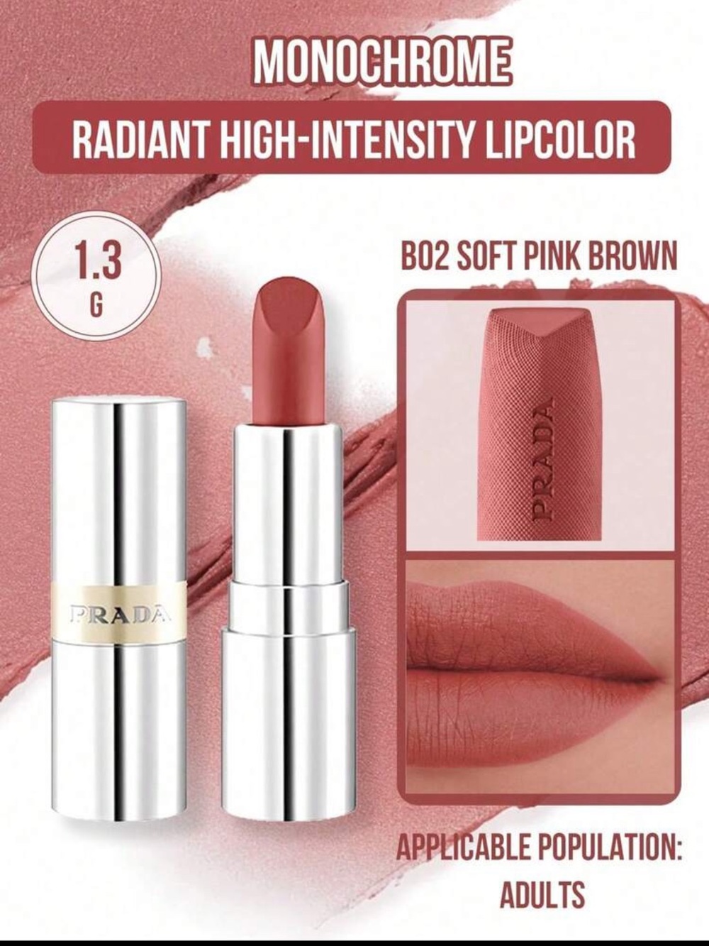 Prada Radiant High-Intensity Lipcolor B02 Soft Pink Brown